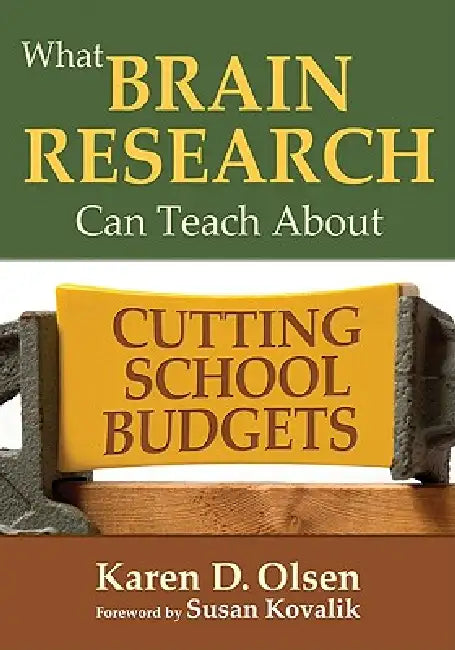 Buy What Brain Research Can Teach About Cutting School Budgets | by Karen D. Olsen | Corwin Publishers | by Karen D. Olsen | Corwin Publishers | by Karen D. Olsen | Corwin Publishers | by Karen D. Olsen | Corwin Publishers | by Karen D. Olsen | Corwin Publishers | by Karen D. Olsen | Corwin Publishers | by Karen D. Olsen | Corwin Publishers | by Karen D. Olsen | Corwin Publishers | by Karen D. Olsen | Corwin Publishers | by Karen D. Olsen | Corwin Publishers | by Karen D. Olsen | Corwin Publishers | — BookShops.in
