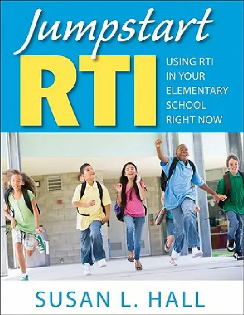Buy Jumpstart RTI | by Susan L. Hall | Corwin Publishers | by Susan L. Hall | Corwin Publishers | by Susan L. Hall | Corwin Publishers | by Susan L. Hall | Corwin Publishers | by Susan L. Hall | Corwin Publishers | by Susan L. Hall | Corwin Publishers | by Susan L. Hall | Corwin Publishers | by Susan L. Hall | Corwin Publishers | by Susan L. Hall | Corwin Publishers | by Susan L. Hall | Corwin Publishers | by Susan L. Hall | Corwin Publishers | by Susan L. Hall | Corwin Publishers | by Susan L. Hall — BookShops.in