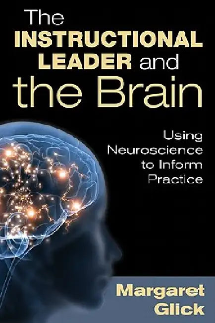 Buy The Instructional Leader and the Brain | by Margaret Glick | Corwin Publishers | by Margaret Glick | Corwin Publishers | by Margaret Glick | Corwin Publishers | by Margaret Glick | Corwin Publishers | by Margaret Glick | Corwin Publishers | by Margaret Glick | Corwin Publishers | by Margaret Glick | Corwin Publishers | by Margaret Glick | Corwin Publishers | by Margaret Glick | Corwin Publishers | by Margaret Glick | Corwin Publishers | by Margaret Glick | Corwin Publishers | by Margaret Glick | โ BookShops.in