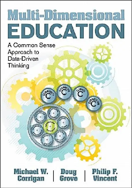 Buy Multi-Dimensional Education | by Michael W. Corrigan | Doug Grove | Philip F. Vincent | Corwin Publishers | by Michael W. Corrigan | Doug Grove | Philip F. Vincent | Corwin Publishers | by Michael W. Corrigan | Doug Grove | Philip F. Vincent | Corwin Publishers | by Michael W. Corrigan | Doug Grove | Philip F. Vincent | Corwin Publishers | by Michael W. Corrigan | Doug Grove | Philip F. Vincent | Corwin Publishers | by Michael W. Corrigan | Doug Grove | Philip F. Vincent | Corwin Publishers | by โ BookShops.in
