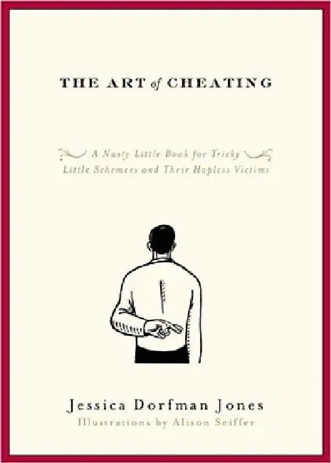 Buy The Art of Cheating (English, Jessica Dorfman Jones) — BookShops.in