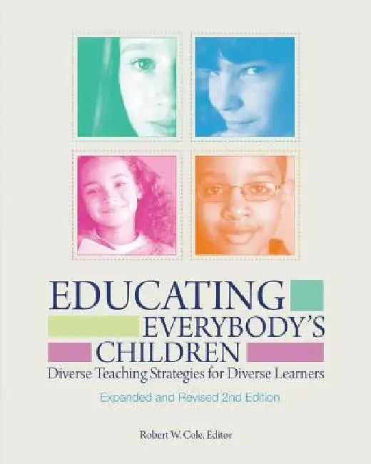 Buy Educating Everybody's Children (English, Robert W. Cole) โ BookShops.in