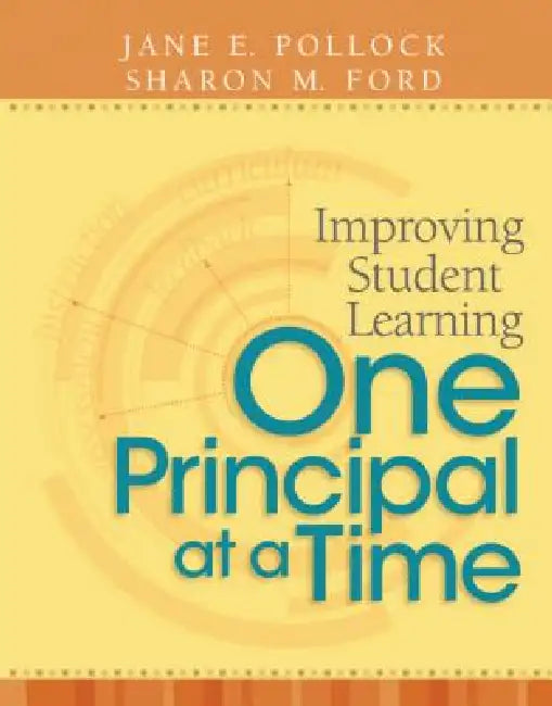 Buy Improving Student Learning One Principal at a Time (English, Jane E. Pollock | Sharon M. Ford) — BookShops.in