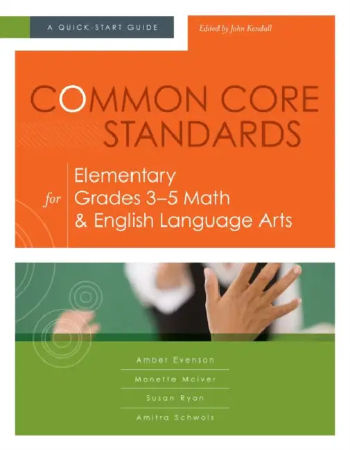 Buy Common Core Standards for Elementary Grades 3-5 Math & English Language Arts (English, Amber Evenson | Monette McIver | Susan Ryan) — BookShops.in