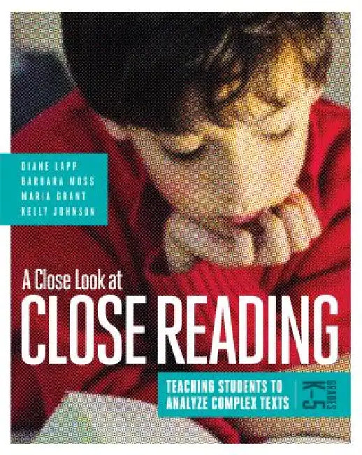Buy A Close Look at Close Reading (English, Diane Lapp | Barbara Moss | Maria Grant) — BookShops.in