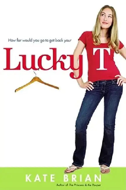 Buy Lucky T | by Kate Brian | Simon &amp; Schuster Books for Young Readers | by Kate Brian | Simon &amp; Schuster Books for Young Readers | by Kate Brian | Simon &amp; Schuster Books for Young Readers | by Kate Brian | Simon &amp; Schuster Books for Young Readers | by Kate Brian | Simon &amp; Schuster Books for Young Readers | by Kate Brian | Simon &amp; Schuster Books for Young Readers | by Kate Brian | Simon &amp; Schuster Books for Young Readers | by Kate Brian | Simon &amp; Schuster Books for Yo — BookShops.in