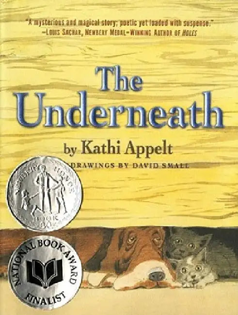 Buy The Underneath (English, Kathi Appelt) — BookShops.in