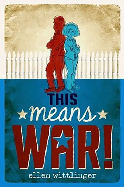 Buy This Means War! (English, Ellen Wittlinger) โ BookShops.in