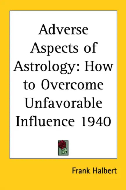 Buy Adverse Aspects of Astrology (English, Frank Halbert) โ BookShops.in