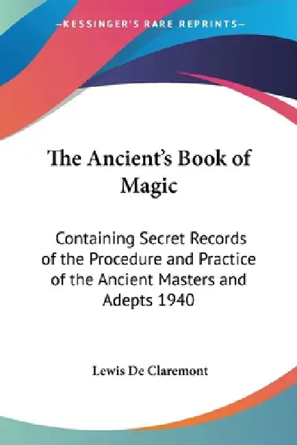 Buy The Ancient's Book of Magic (English, Lewis de Claremont) — BookShops.in