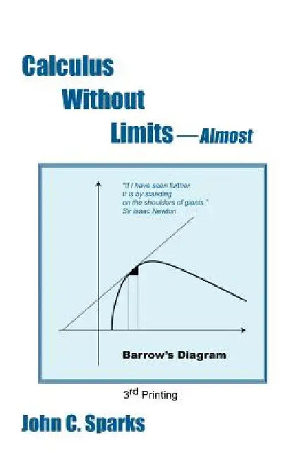 Buy Calculus Without Limits (English, John C. Sparks) — BookShops.in