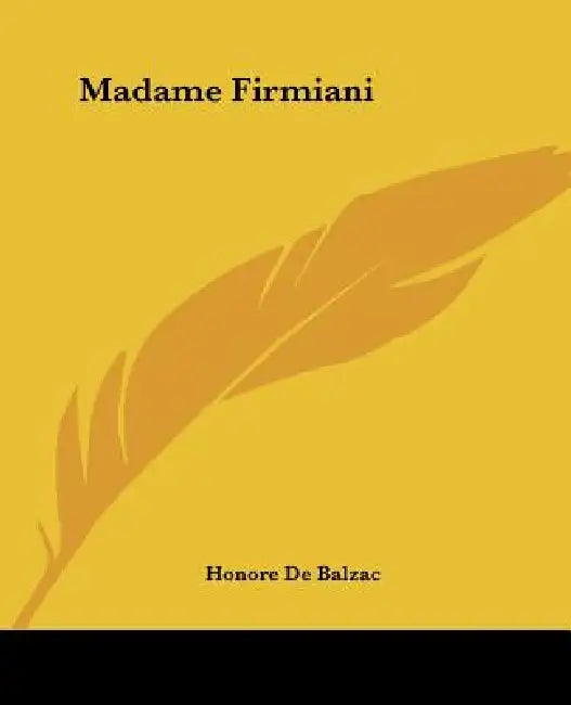 Buy Madame Firmiani (English, Honore De Balzac) — BookShops.in