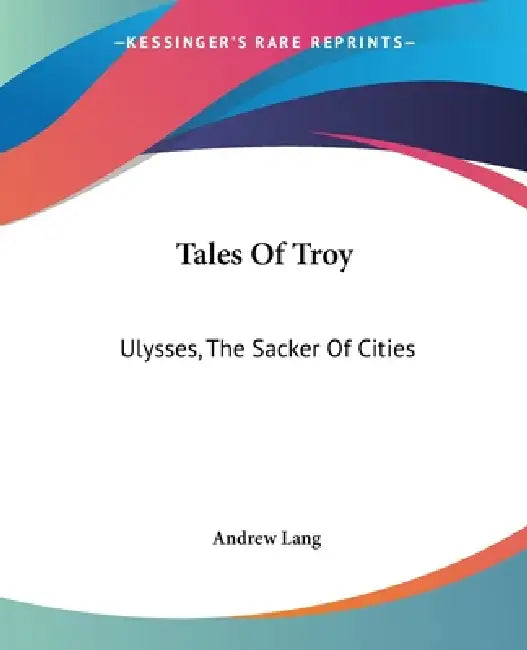 Buy Tales Of Troy (English, Andrew Lang) — BookShops.in