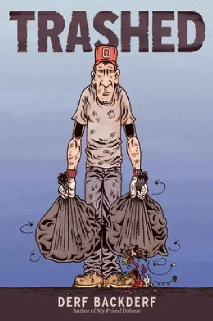Buy Trashed (English, Derf Backderf) โ BookShops.in