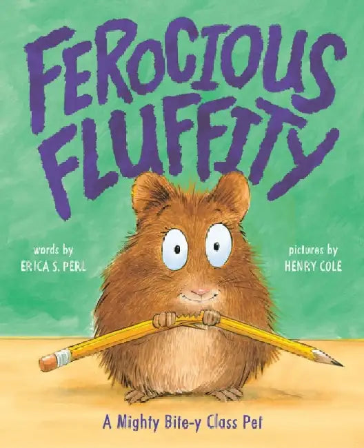 Buy Ferocious Fluffity (English, Erica S. Perl | Henry Cole) — BookShops.in