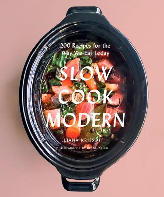 Buy Slow Cook Modern (English, Liana Krissoff | Rinne Allen) — BookShops.in