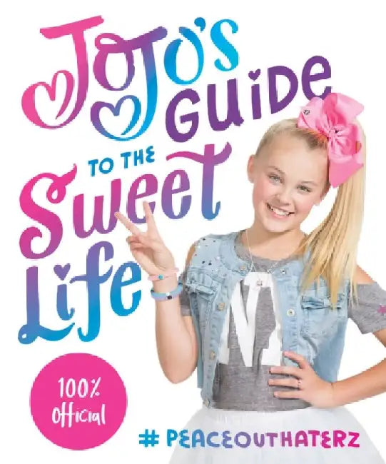 Buy Jojo's Guide to the Sweet Life (English, Jojo Siwa) — BookShops.in
