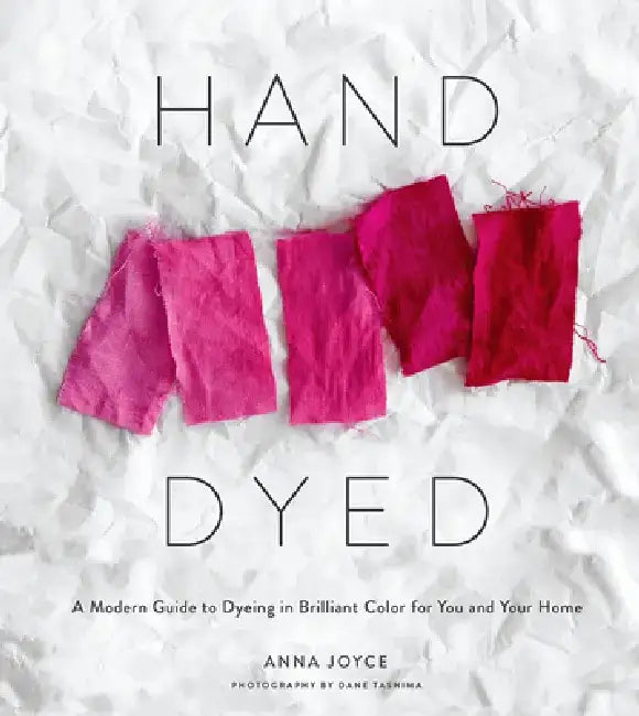 Buy Hand Dyed (English, Anna Joyce) โ BookShops.in