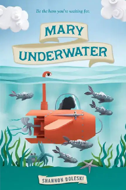 Buy Mary Underwater (English, Shannon Doleski) — BookShops.in