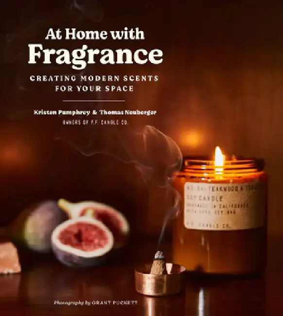 Buy At Home with Fragrance | by Kristen Pumphrey | Tom Neuberger | Harry N. Abrams | by Kristen Pumphrey | Tom Neuberger | Harry N. Abrams | by Kristen Pumphrey | Tom Neuberger | Harry N. Abrams | by Kristen Pumphrey | Tom Neuberger | Harry N. Abrams | by Kristen Pumphrey | Tom Neuberger | Harry N. Abrams | by Kristen Pumphrey | Tom Neuberger | Harry N. Abrams | by Kristen Pumphrey | Tom Neuberger | Harry N. Abrams | by Kristen Pumphrey | Tom Neuberger | Harry N. Abrams | by Kristen Pumphrey | Tom N — BookShops.in