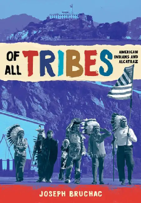 Buy Of All Tribes (English, Joseph Bruchac) โ BookShops.in