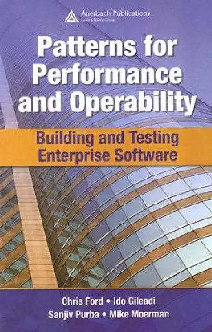 Buy Patterns for Performance and Operability (English, Chris Ford | Ido Gileadi | Sanjiv Purba) โ BookShops.in