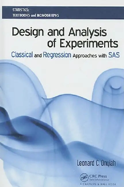Buy Design and Analysis of Experiments (English, Leonard C. Onyiah) — BookShops.in
