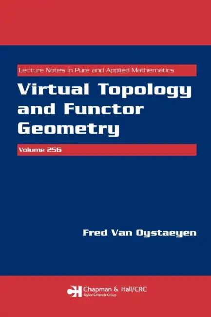 Buy Virtual Topology and Functor Geometry (English, Fred Van Oystaeyen) — BookShops.in