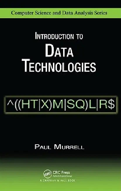 Buy Introduction to Data Technologies (English, Paul Murrell) — BookShops.in