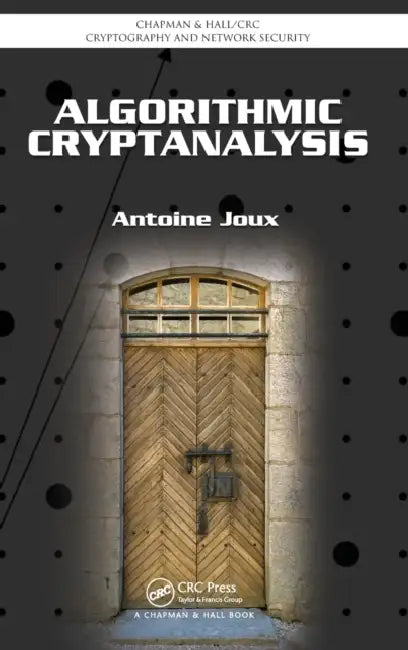Buy Algorithmic Cryptanalysis (English, Antoine Joux) — BookShops.in