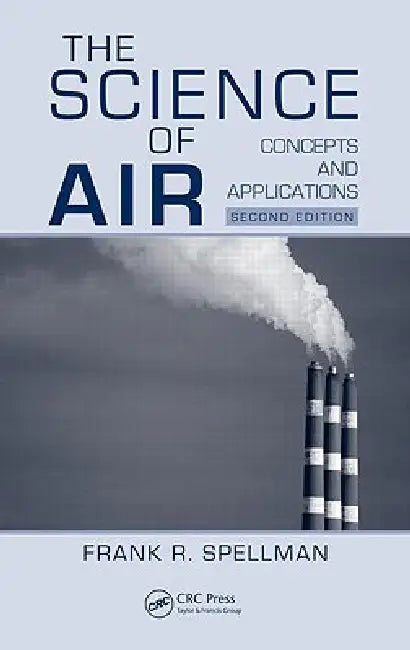Buy The Science of Air (English, Frank R. Spellman) — BookShops.in
