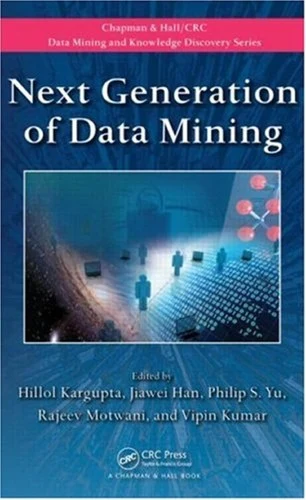 Buy Next Generation of Data Mining (English, Hillol Kargupta | Jiawei Han | Philip S. Yu) — BookShops.in