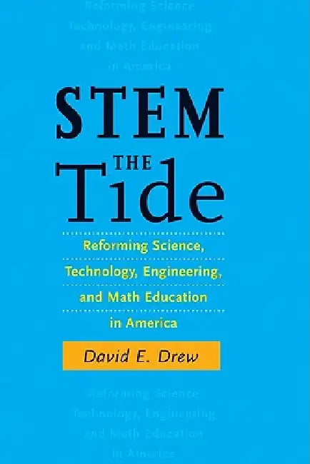 Buy STEM the Tide (English, David E. Drew | Alexander W. Astin) — BookShops.in