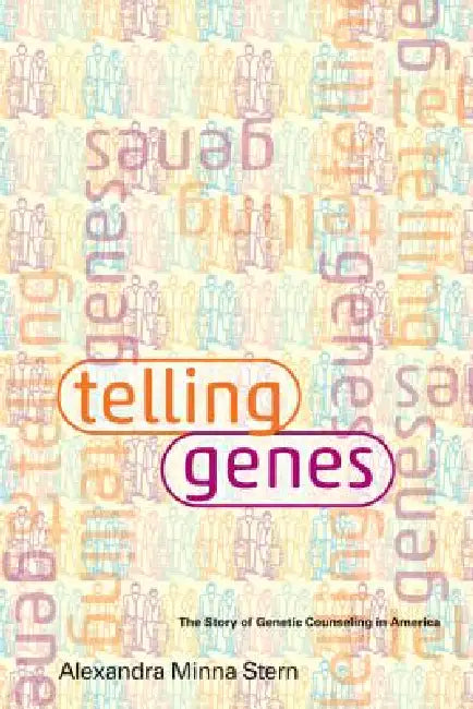 Buy Telling Genes (English, Alexandra Minna Stern) — BookShops.in