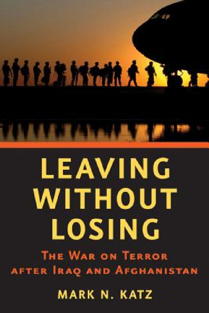 Buy Leaving Without Losing (English, Mark N. Katz) — BookShops.in