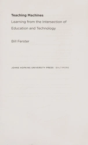 Buy Teaching Machines (English, Bill Ferster) — BookShops.in