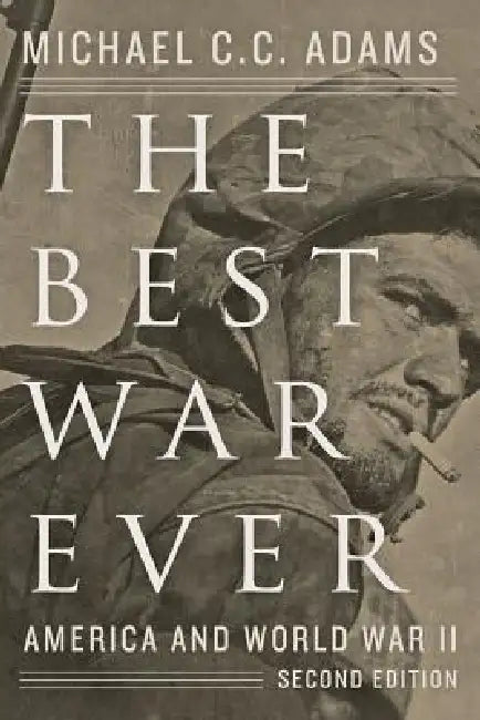 Buy The Best War Ever (English, Michael C. C. Adams) — BookShops.in
