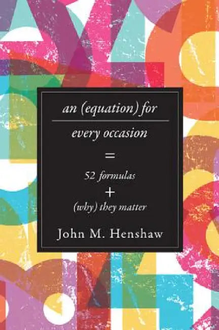 Buy Equation for Every Occasion (English, John M. Henshaw) — BookShops.in