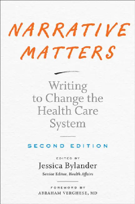 Buy Narrative Matters (English, Jessica Bylander | Abraham Verghese) — BookShops.in
