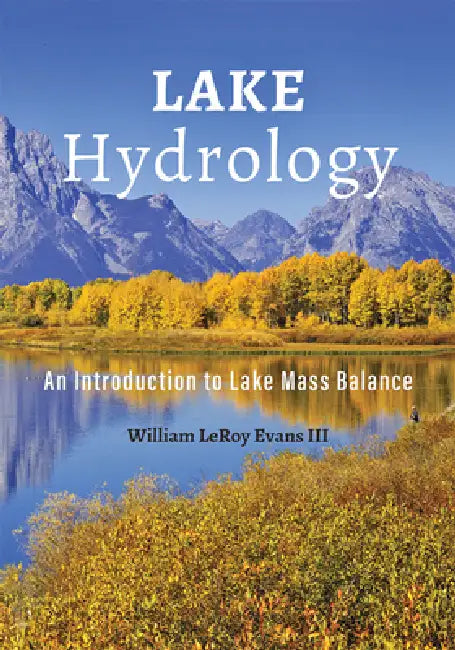 Buy Lake Hydrology (English, William Leroy Evans III) — BookShops.in