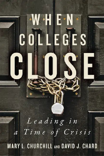 Buy When Colleges Close (English, Mary L. Churchill | David J. Chard) — BookShops.in