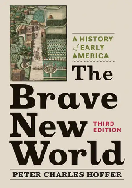 Buy The Brave New World (English, Peter Charles Hoffer) — BookShops.in