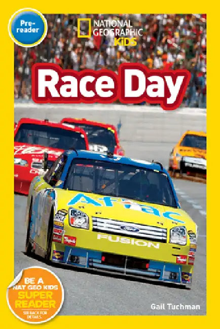 Buy Race Day (National Geographic Kids Readers, Pre-Reader) (English, Gail Tuchman | National Geographic Kids) — BookShops.in