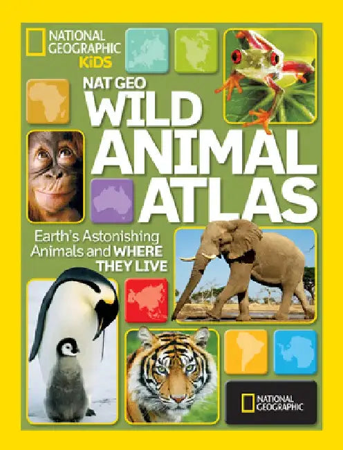 Buy Nat Geo Wild Animal Atlas (English, National Geographic) — BookShops.in