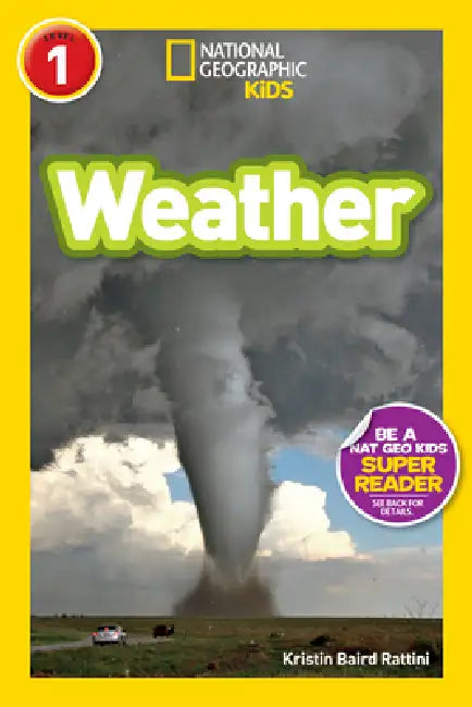 Buy Weather (National Geographic Kids Readers, Level 1) (English, Kristin Baird Rattini | National Geographic Kids) — BookShops.in