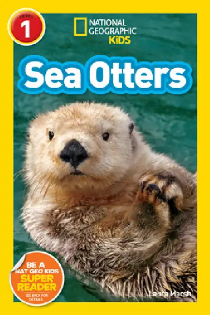 Buy Sea Otters (National Geographic Kids Readers, Level 1) (English, Laura Marsh | National Geographic Kids) — BookShops.in