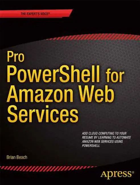 Buy Pro Powershell for Amazon Web Services (English, Beach, Brian) — BookShops.in