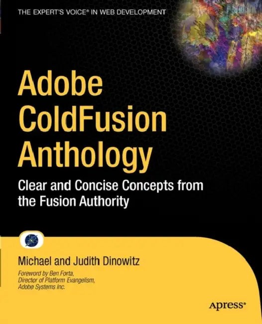 Adobe ColdFusion Anthology: The Best of The Fusion Authority view 2