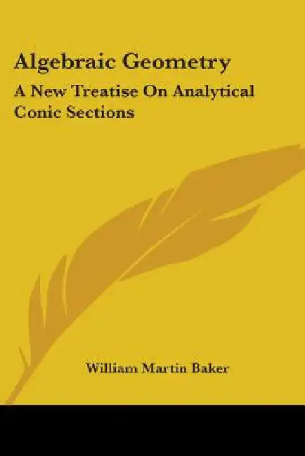Buy Algebraic Geometry (English, William Martin Baker) โ BookShops.in