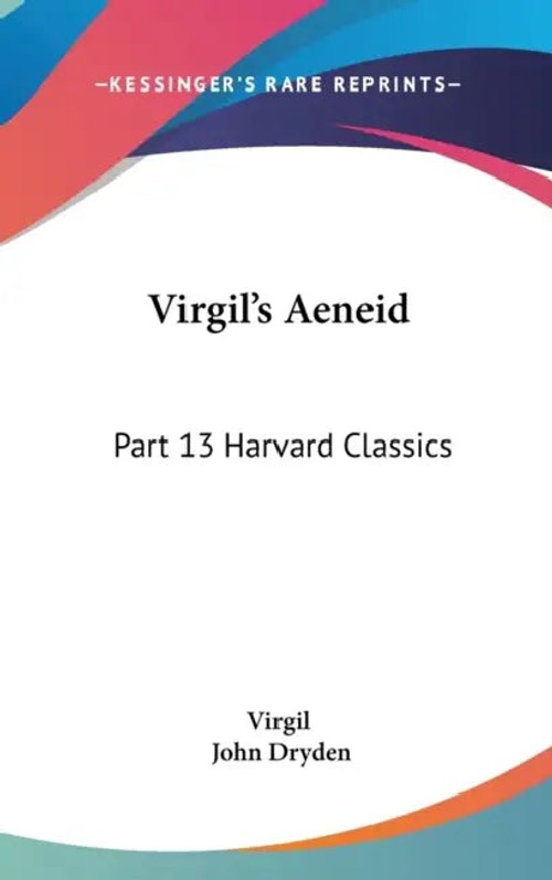 Virgil's Aeneid – Harvard Classics Volume 13 Hardcover view 3
